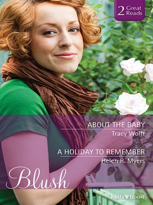 cover image of About the Baby/A Holiday to Remember